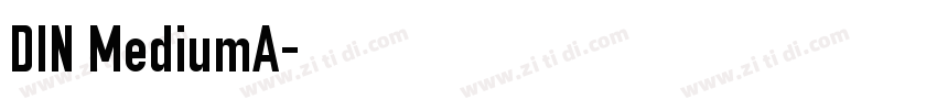 DIN MediumA字体转换